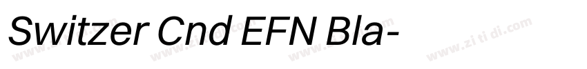Switzer Cnd EFN Bla字体转换